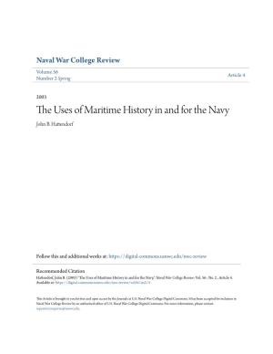 The Uses of Maritime History in and for the Navy