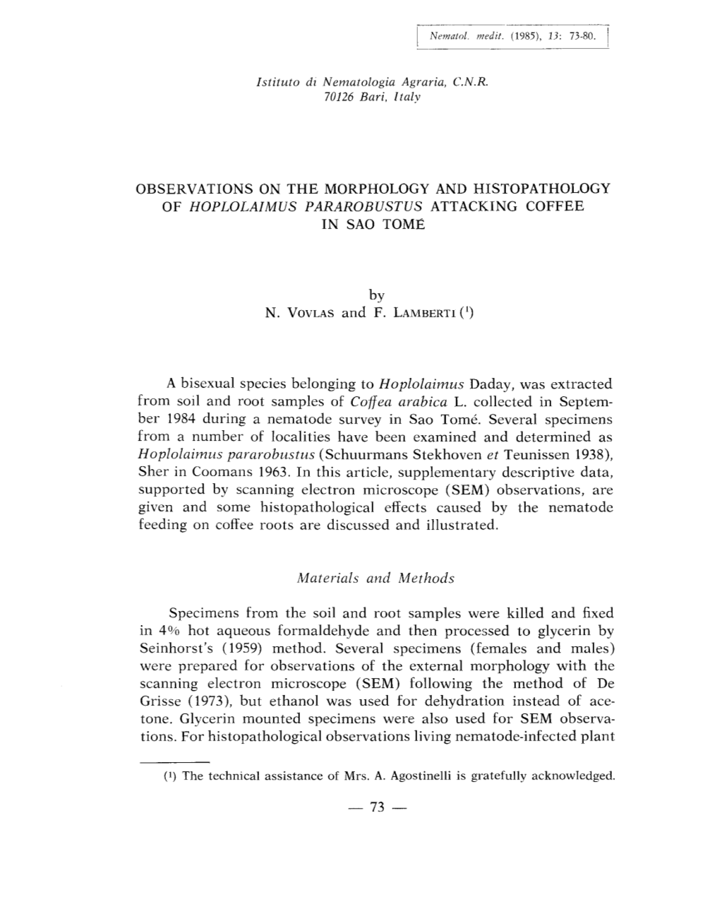 Observations on the Morphology and Histopathology of Hoplolaimus Pararobustus Attacking Coffee in Sao Tome