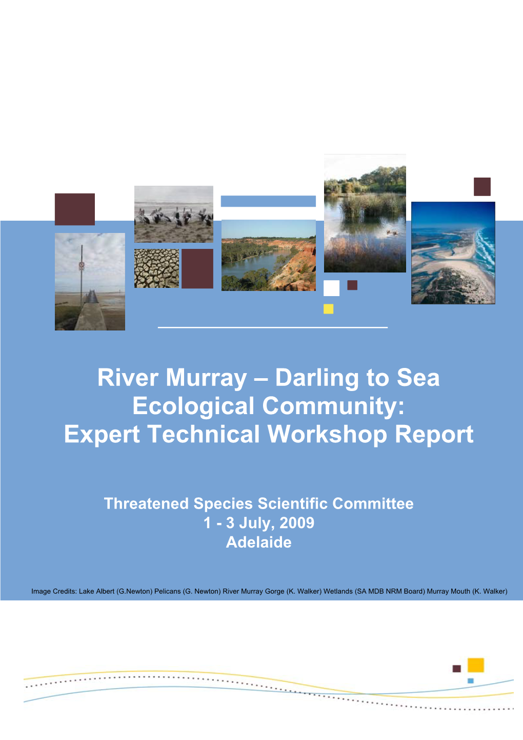 River Murray – Darling to Sea