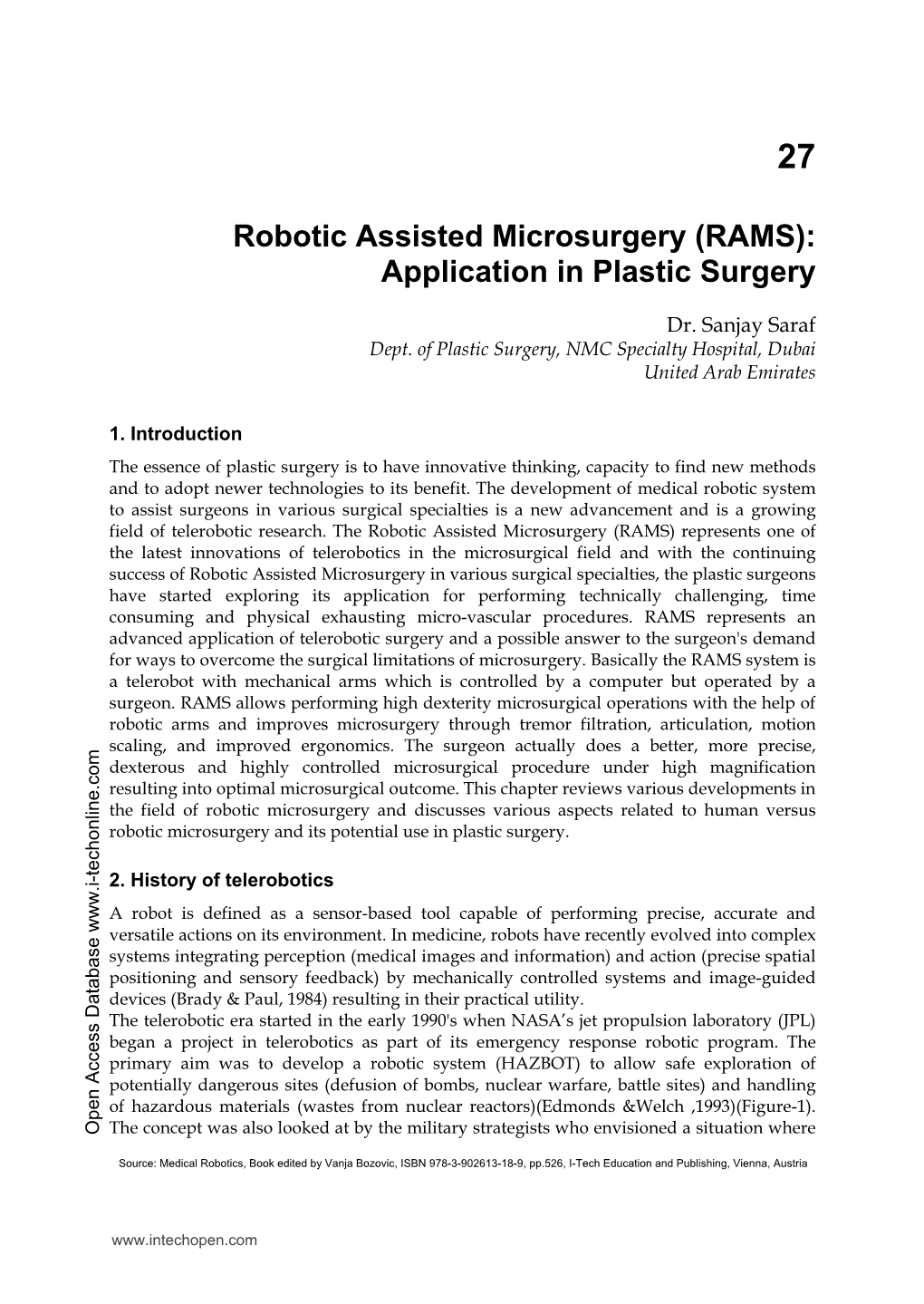 Robotic Assisted Microsurgery (RAMS): Application in Plastic Surgery