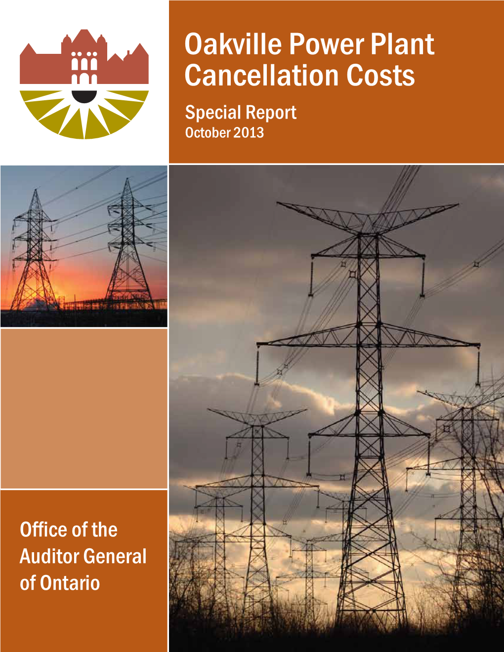 Oakville Power Plant Cancellation Costs Special Report October 2013