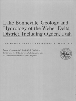 Lake Bonneville: Geology and Hydrology of the Weber Delta District, Including Ogden, U Tab