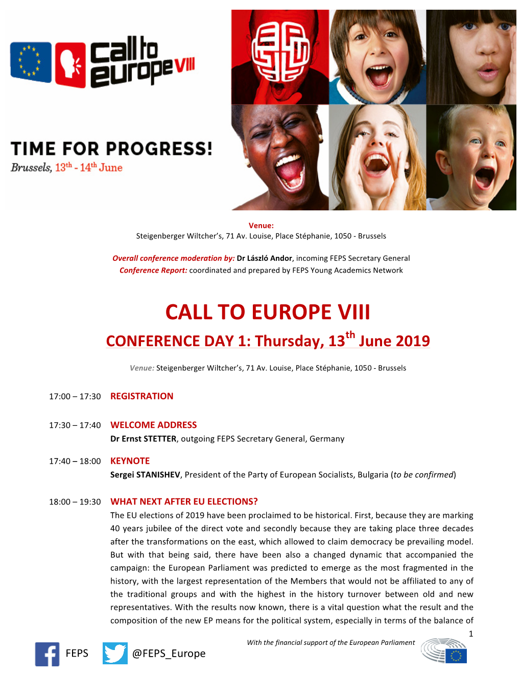 CALL to EUROPE VIII CONFERENCE DAY 1: Thursday, 13Th June 2019