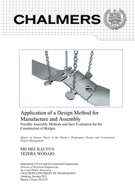 Application of a Design Method for Manufacture and Assembly Flexible Assembly Methods and Their Evaluation for the Construction of Bridges