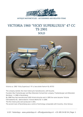 Victoria 1960 “Vicky Superluxus” 47 Cc Ts 2901 Sold