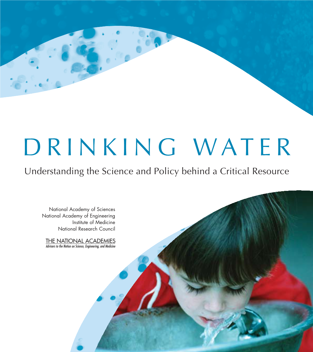 Drinking Water Understanding the Science and Policy Behind a Critical Resource Merica’S Taps Flowing