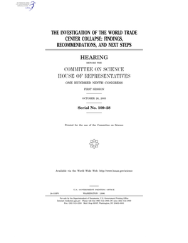The Investigation of the World Trade Center Collapse: Findings, Recommendations, and Next Steps