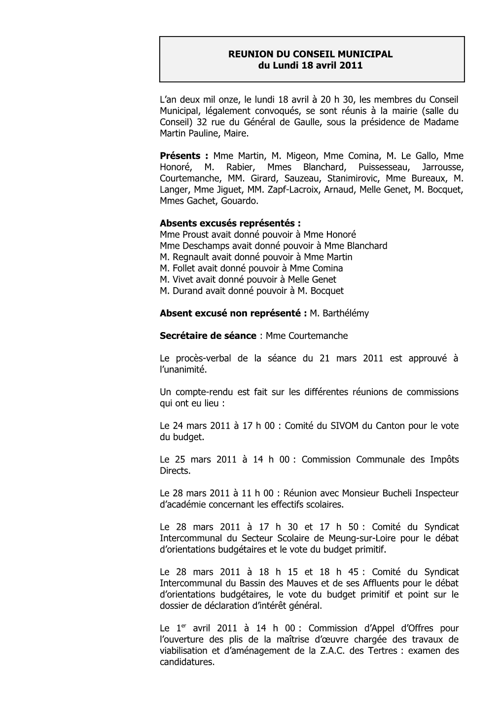 REUNION DU CONSEIL MUNICIPAL Du Lundi 18 Avril 2011