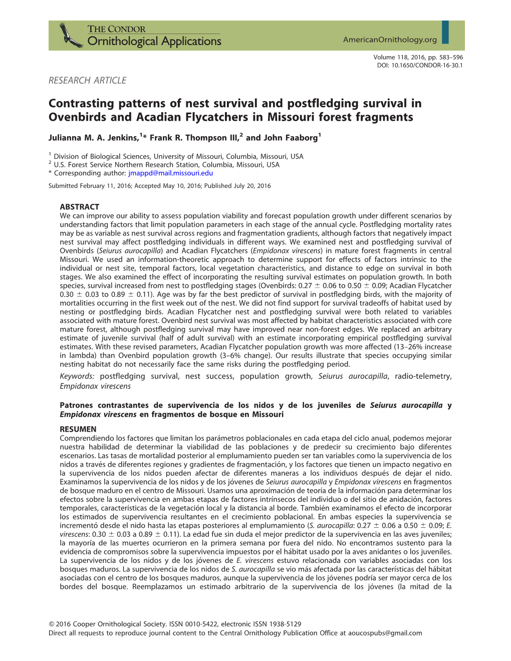 Contrasting Patterns of Nest Survival and Postfledging Survival in Ovenbirds and Acadian Flycatchers in Missouri Forest Fragments