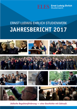 Ernst Ludwig Ehrlich Studienwerk Jahresbericht 2017