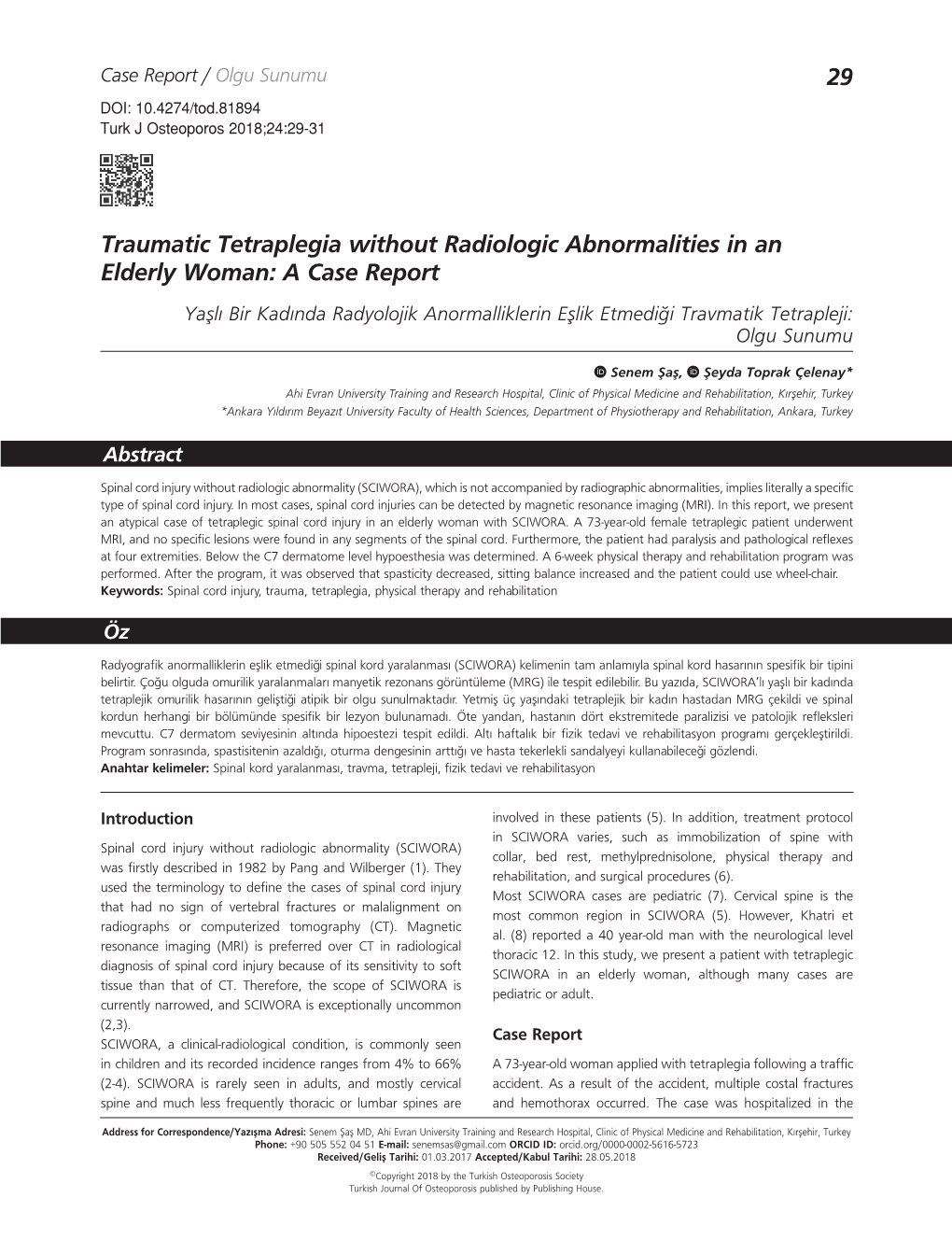 29 Traumatic Tetraplegia Without Radiologic Abnormalities in An