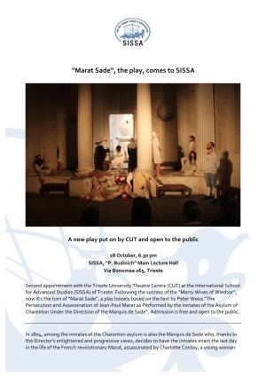 “Marat Sade”, the Play, Comes to SISSA