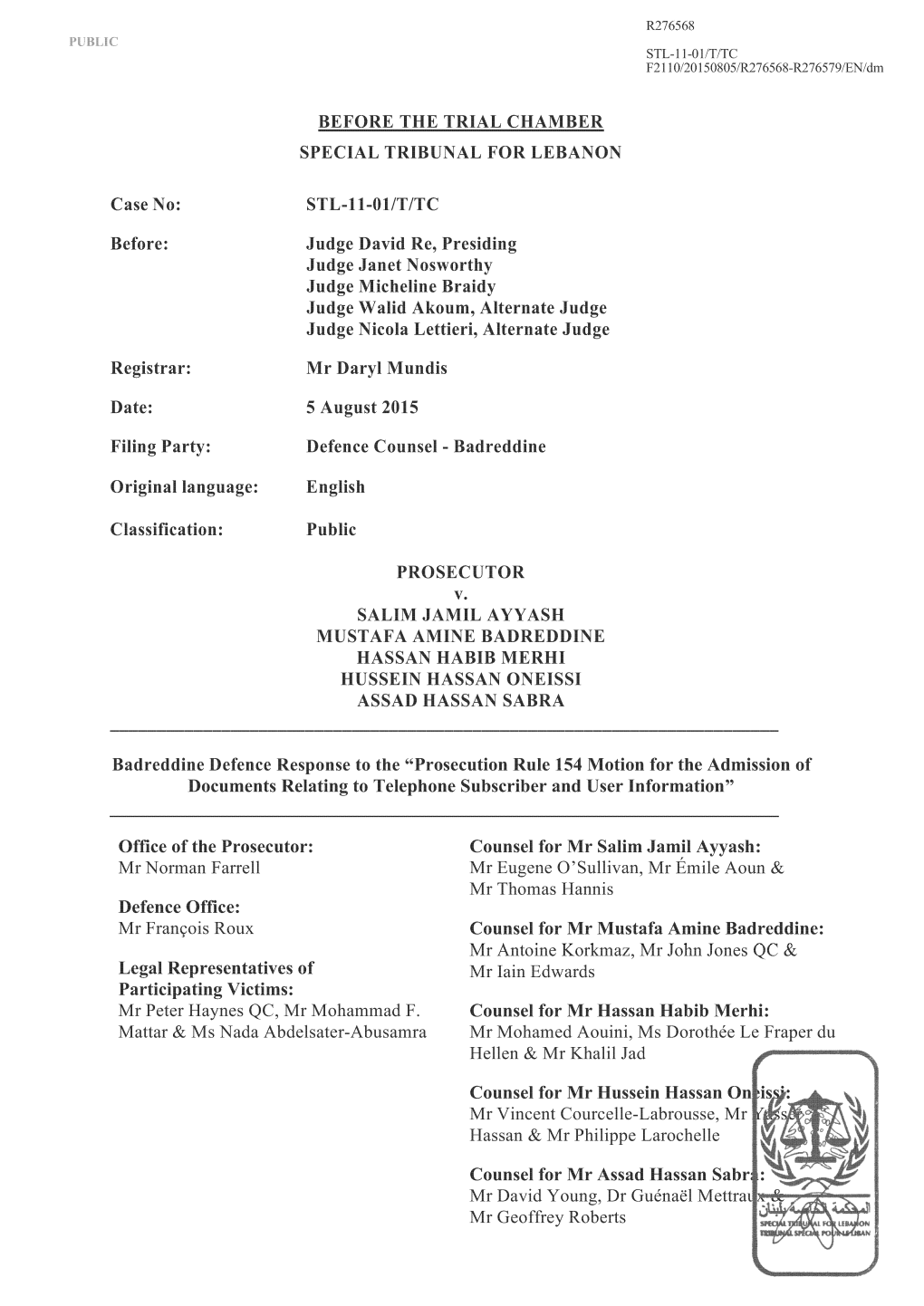 Prosecution Rule 154 Motion for the Admission of Documents Relating to Telephone Subscriber and User Information, 21 July 2015