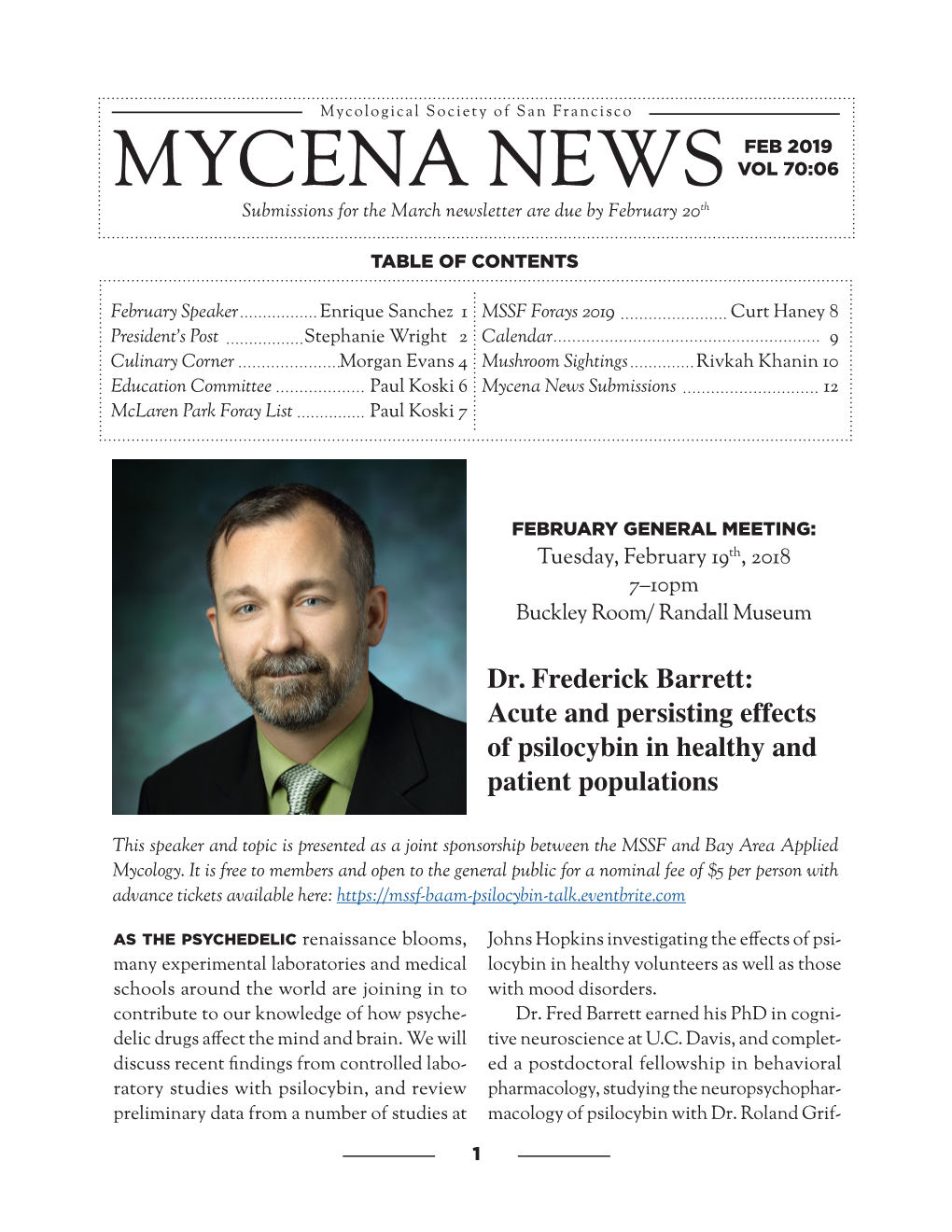 MYCENA Newsth Submissions for the March Newsletter Are Due by February 20