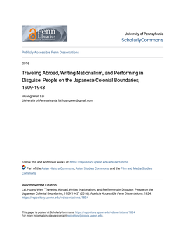 Traveling Abroad, Writing Nationalism, and Performing in Disguise: People on the Japanese Colonial Boundaries, 1909-1943