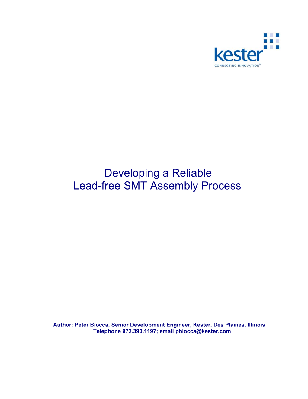 Developing a Reliable Lead-Free SMT Assembly Process