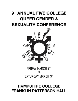 9​Th​ ANNUAL FIVE COLLEGE QUEER GENDER & SEXUALITY