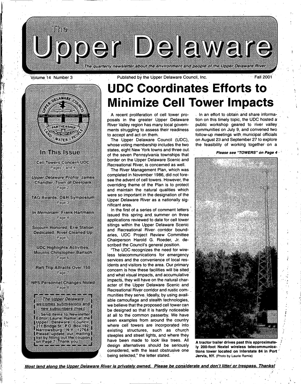 Fall 2001 UDC Coordinates Efforts to Minimize Cell Tower Impacts a Recent Proliferation of Cell Tower Pro­