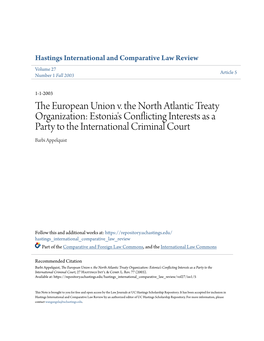 The European Union V. the North Atlantic Treaty Organization: Estonia's Conflicting Interests As a Party to the International Criminal Court, 27 Hastings Int'l & Comp