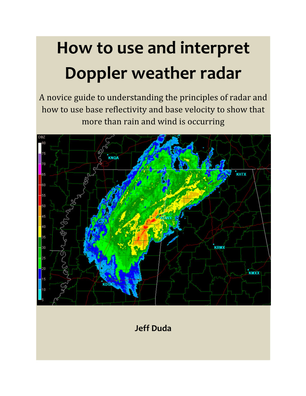 How to Use and Interpret Doppler Weather Radar DocsLib