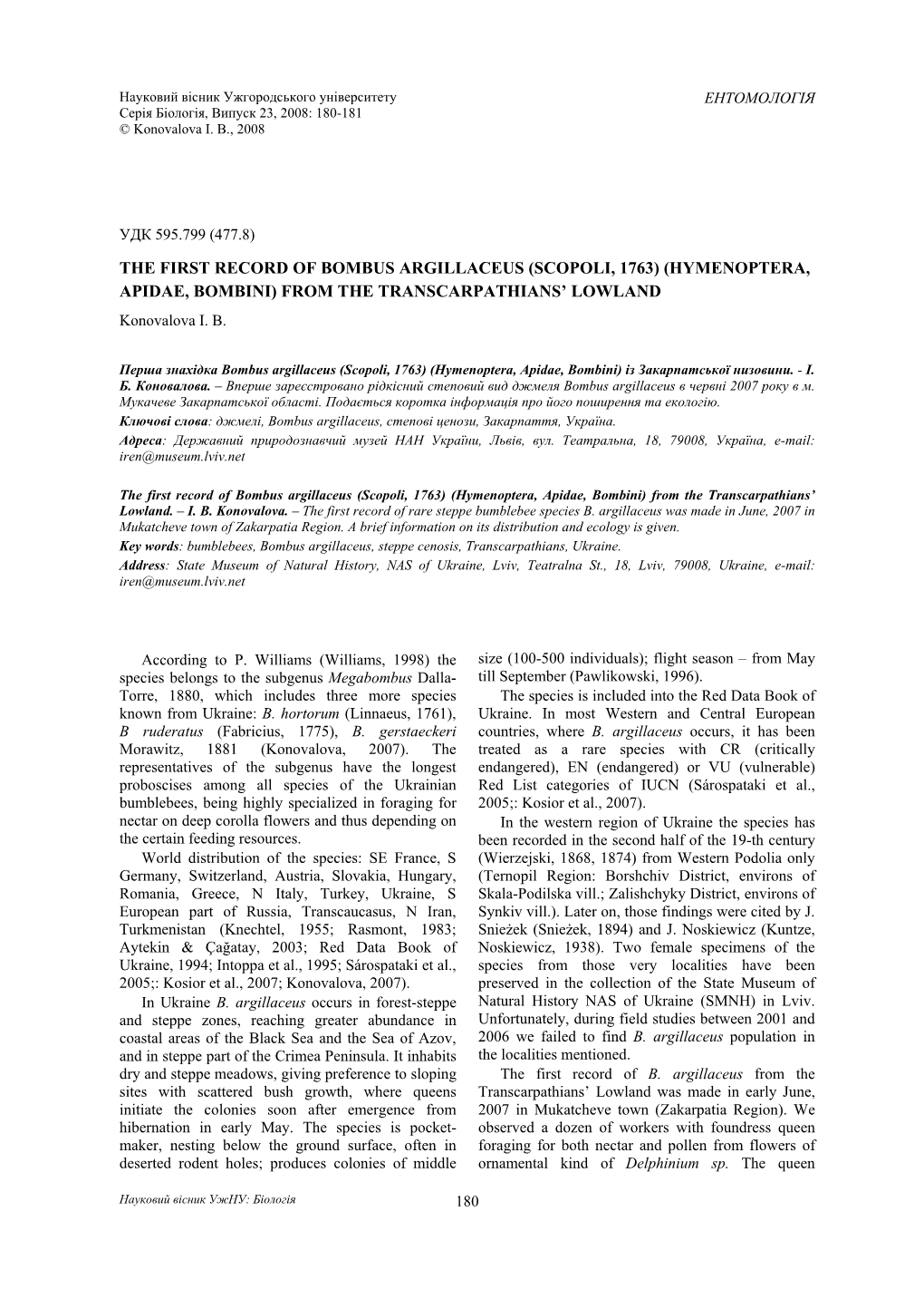 The First Record of Bombus Argillaceus (Scopoli, 1763) (Hymenoptera, Apidae, Bombini) from the Transcarpathians' Lowland