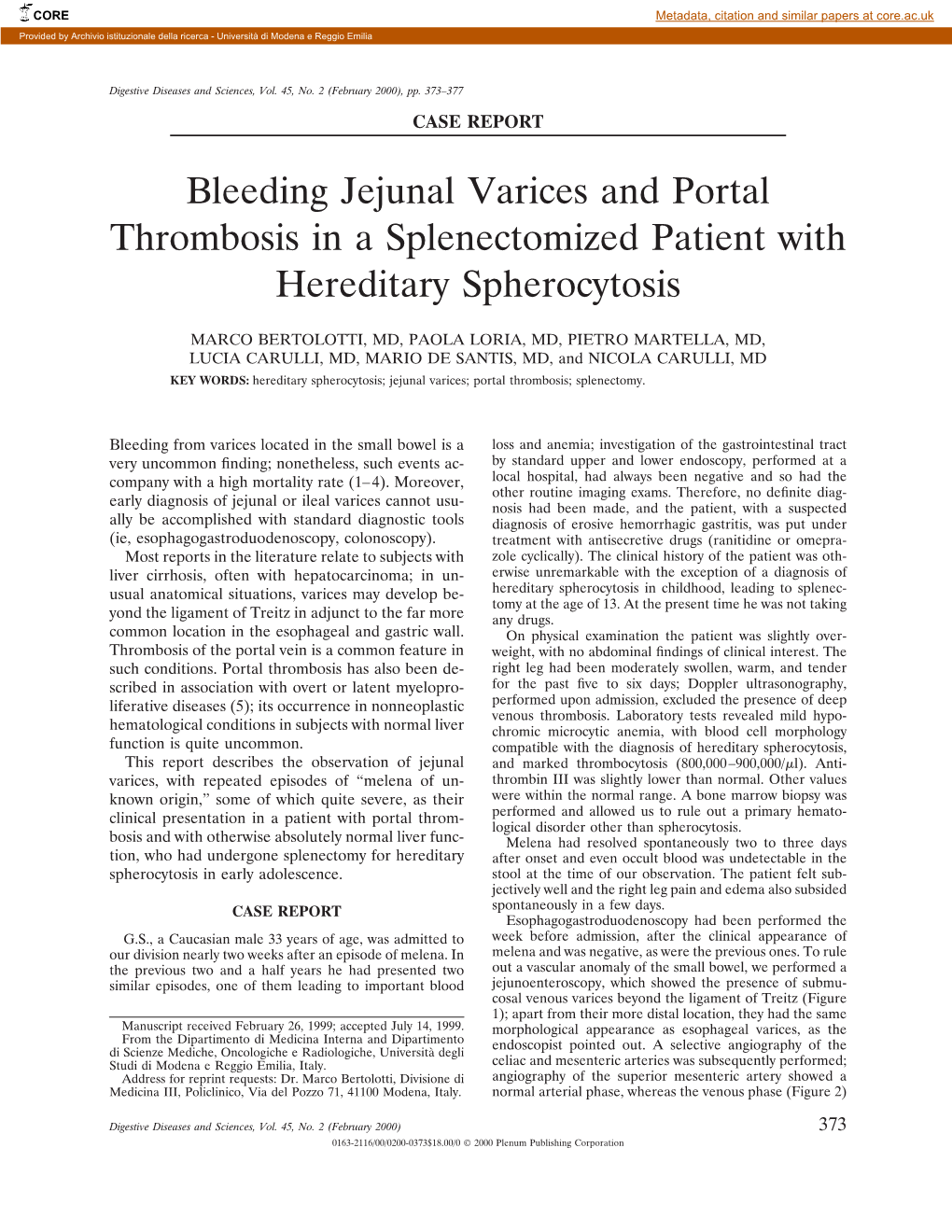 Bleeding Jejunal Varices and Portal Thrombosis in a Splenectomized Patient with Hereditary Spherocytosis