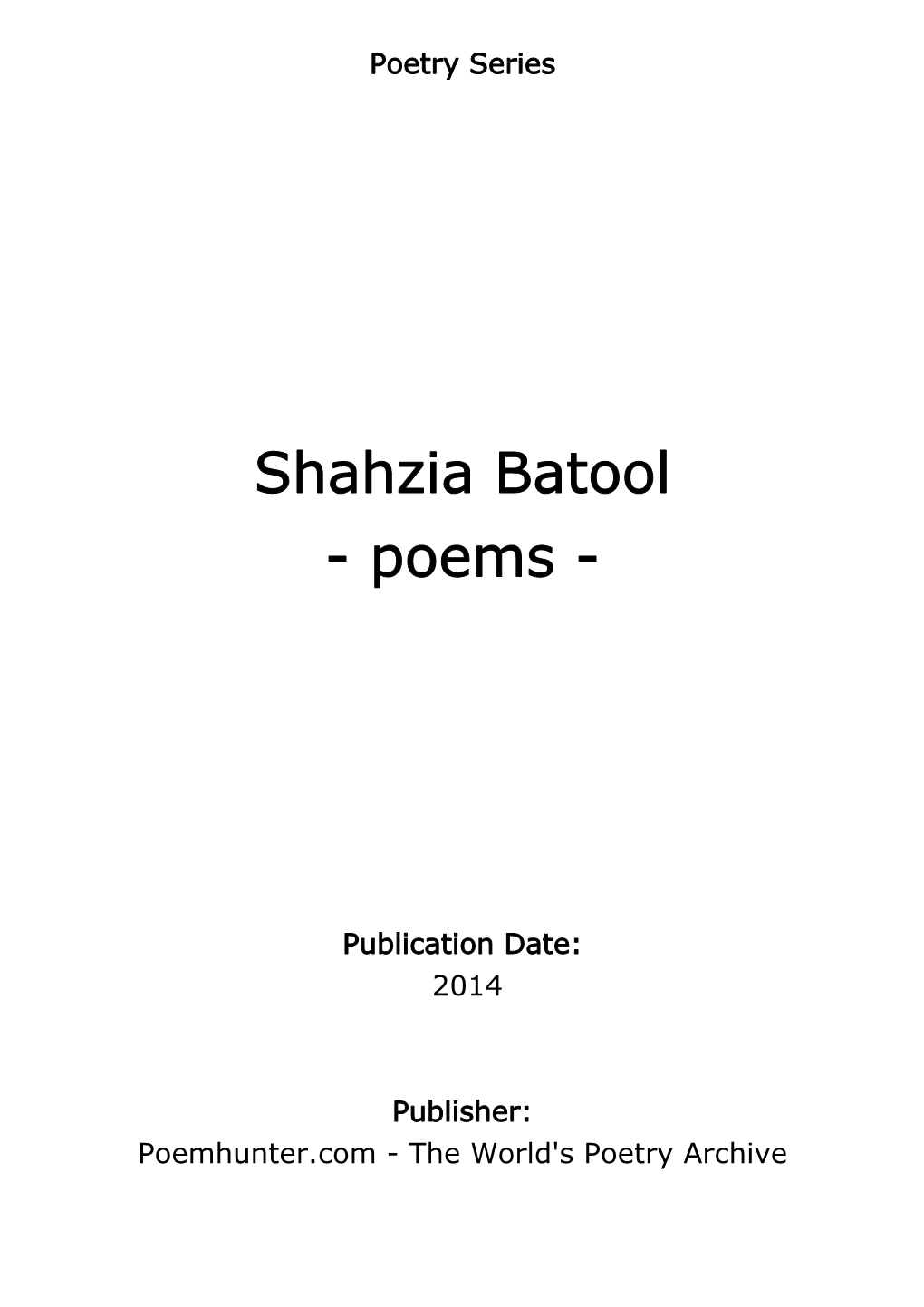 Shahzia Batool - Poems