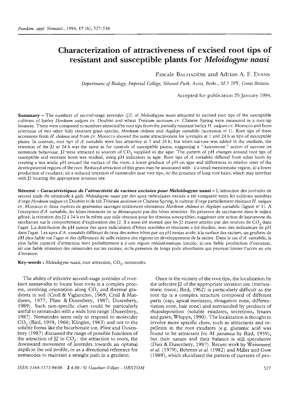 Characterization of Attractiveness of Excised Root Tips of Resistant and Susceptible Plants for Meloidogyne Naasi