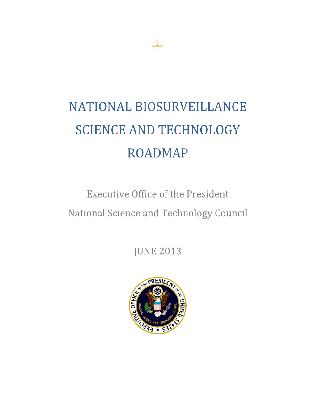 National Biosurveillance Science and Technology Roadmap