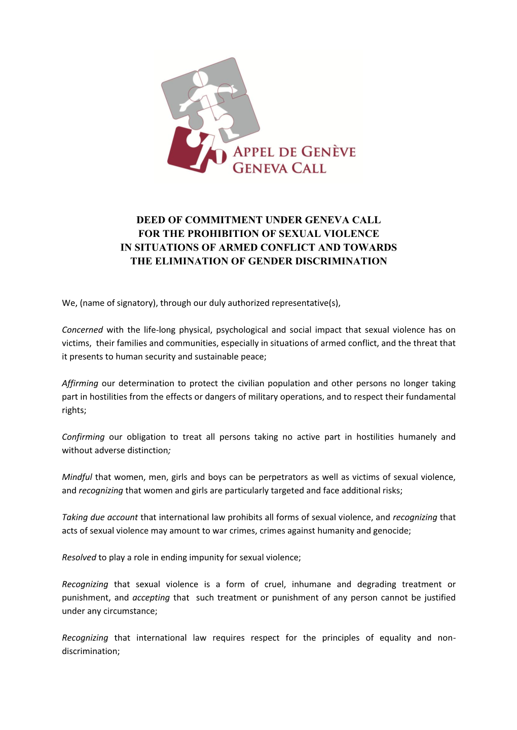 Deed of Commitment Under Geneva Call for the Prohibition of Sexual Violence in Situations of Armed Conflict and Towards the Elimination of Gender Discrimination