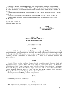 1 Na Podlagi 124. Člena Poslovnika Mestnega Sveta Mestne Občine Ljubljana
