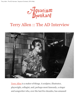 Terry Allen:: the AD Interview." Aquarium Drunkard