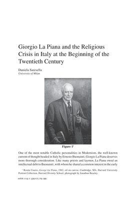 Giorgio La Piana and the Religious Crisis in Italy at the Beginning of the Twentieth Century Daniela Saresella University of Milan