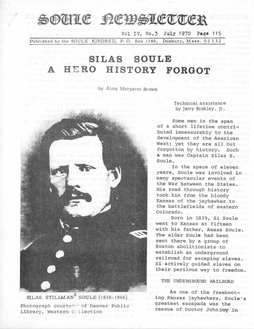 Silas Soule a H E Ro History Forgot