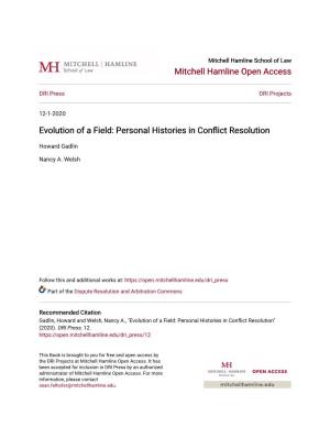 Personal Histories in Conflict Resolution