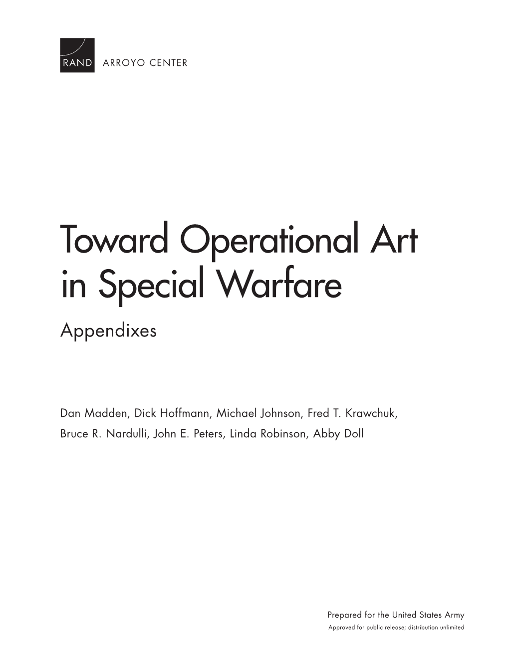 Toward Operational Art in Special Warfare: Appendixes Ter’S Strategy, Doctrine, and Resources Program