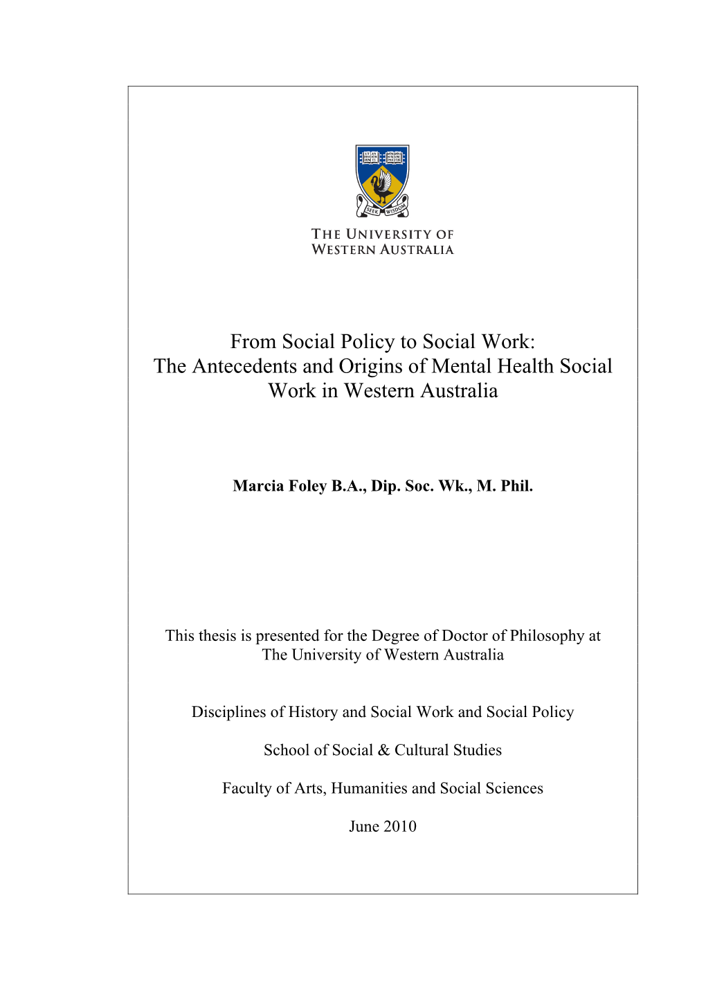 The Antecedents and Origins of Mental Health Social Work in Western Australia