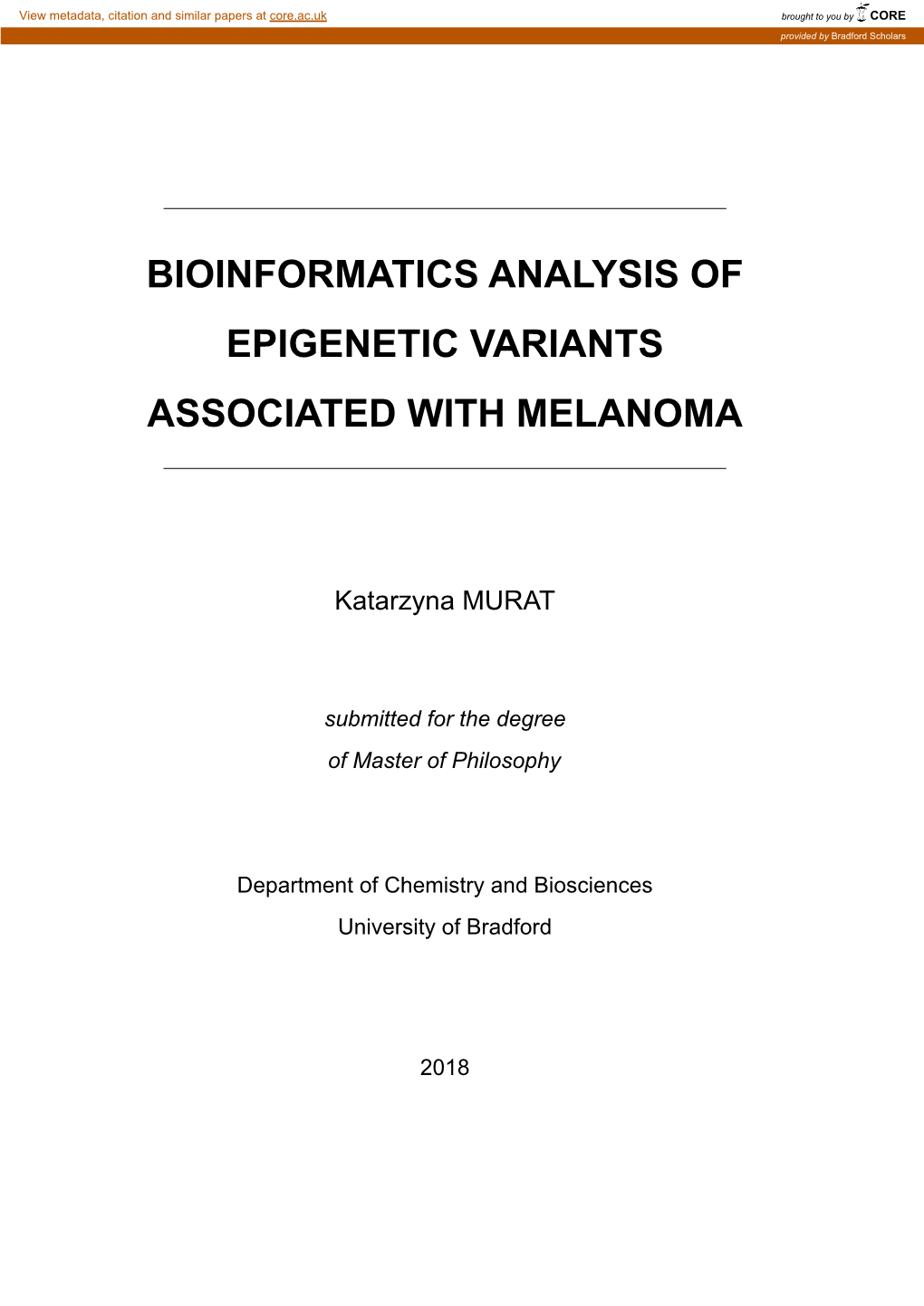 Bioinformatics Analysis of Epigenetic Variants Associated with Melanoma