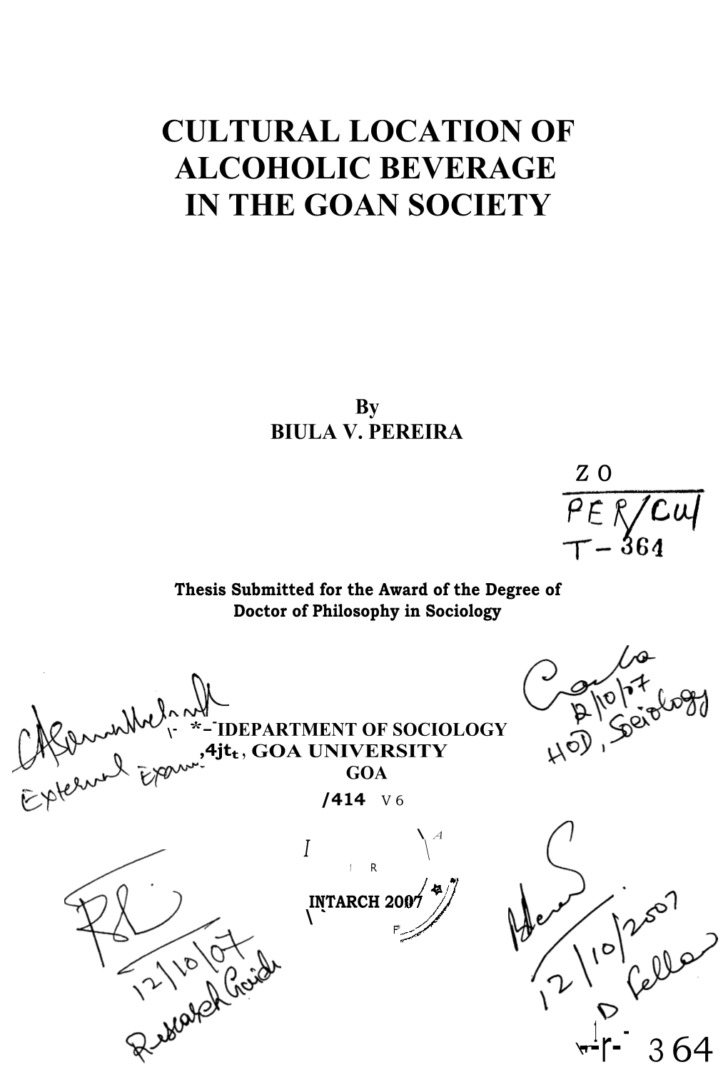 Ral Location of Alcoholic Beverage in the Goan Society