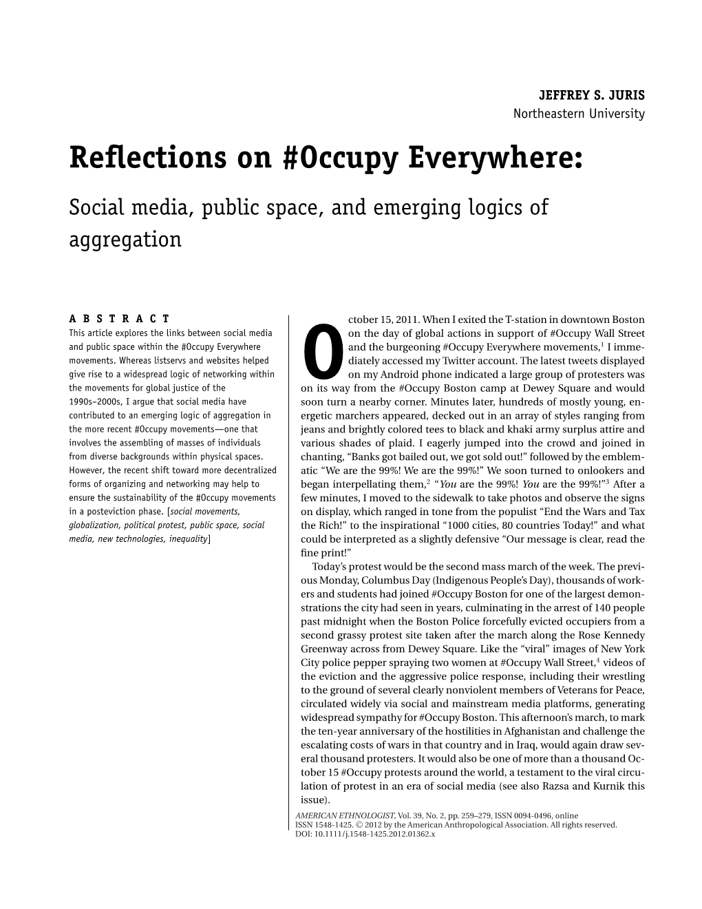 Reflections on Occupy Everywhere: Social Media, Public Space, And