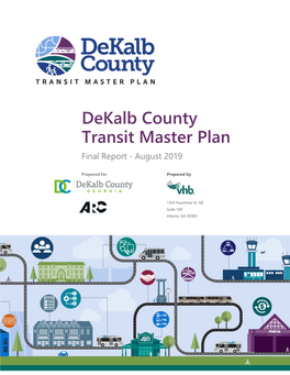 Dekalb County Transit Master Plan Final Report - August 2019