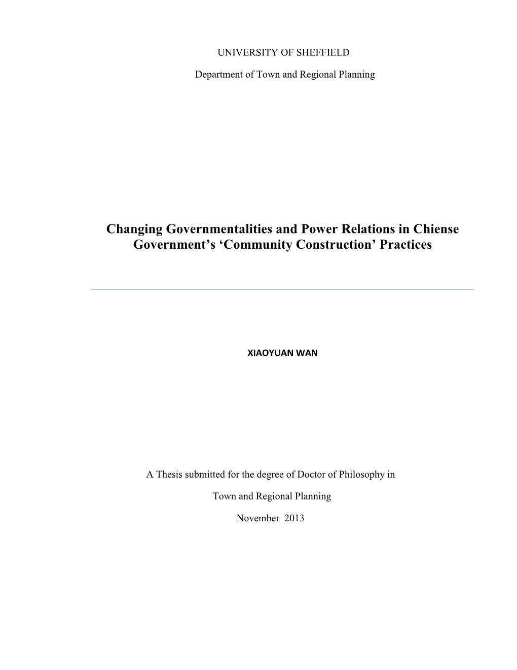 Changing Governmentalities and Power Relations in Chiense Government’S ‘Community Construction’ Practices