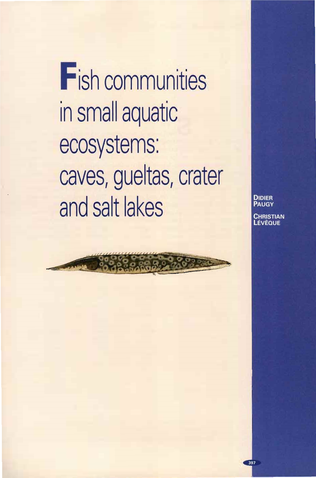 Fish Communities in Small Aquatic Ecosystems