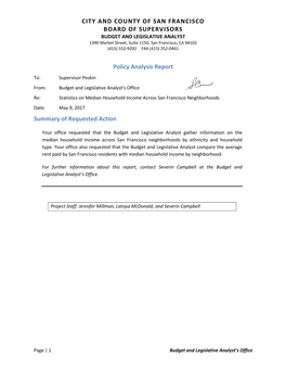 Statistics on Median Household Income Across San Francisco Neighborhoods Date: May 9, 2017 Summary of Requested Action