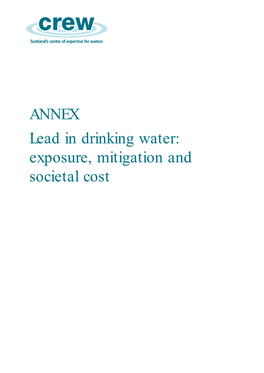 ANNEX Lead in Drinking Water: Exposure, Mitigation and Societal Cost Contents