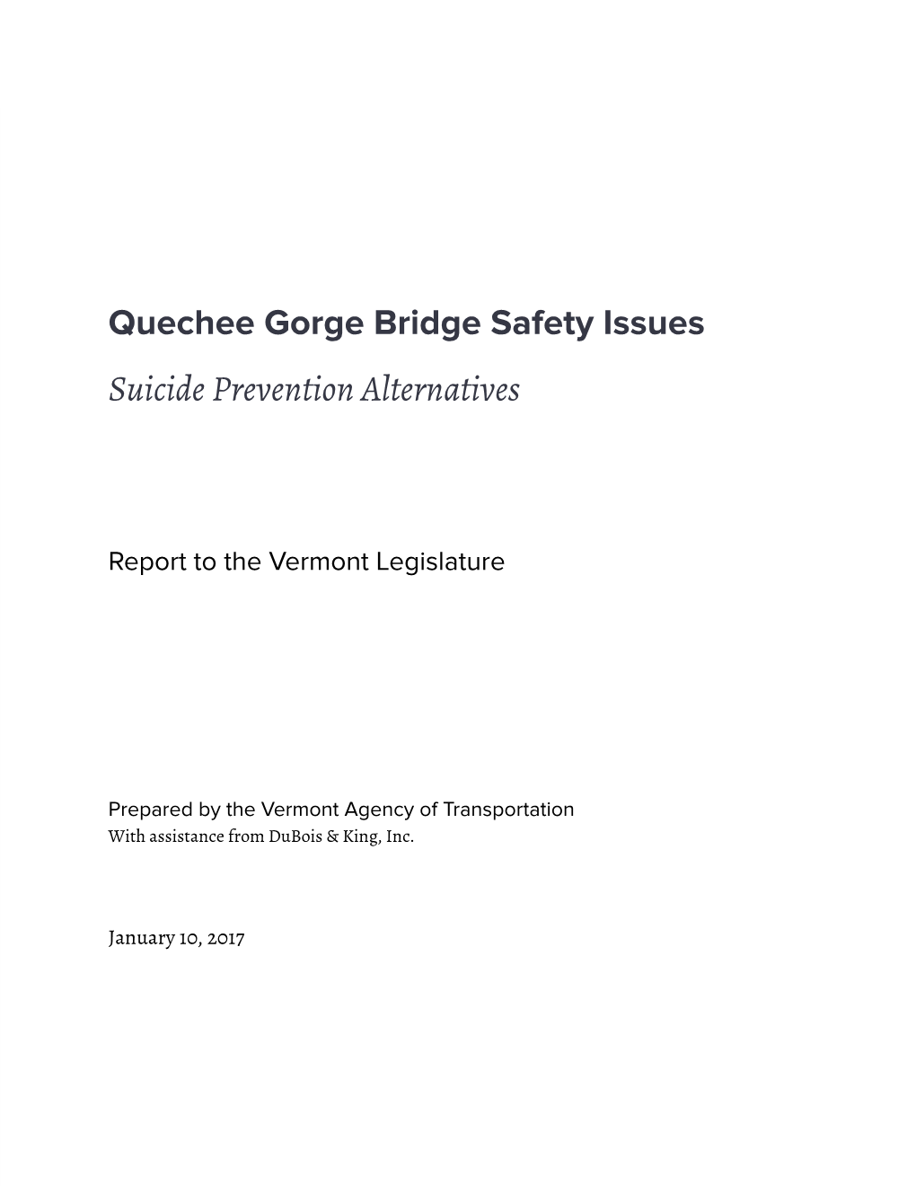 Quechee Gorge Bridge Safety Issues Suicide Prevention Alternatives