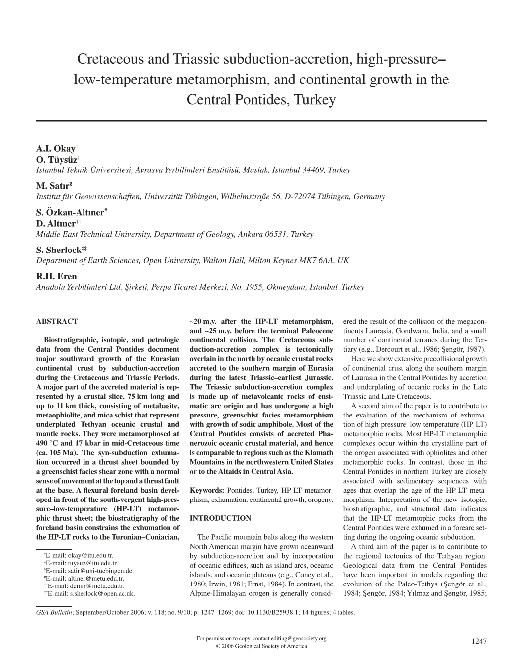 Cretaceous and Triassic Subduction-Accretion, High-Pressure– Low-Temperature Metamorphism, and Continental Growth in the Central Pontides, Turkey