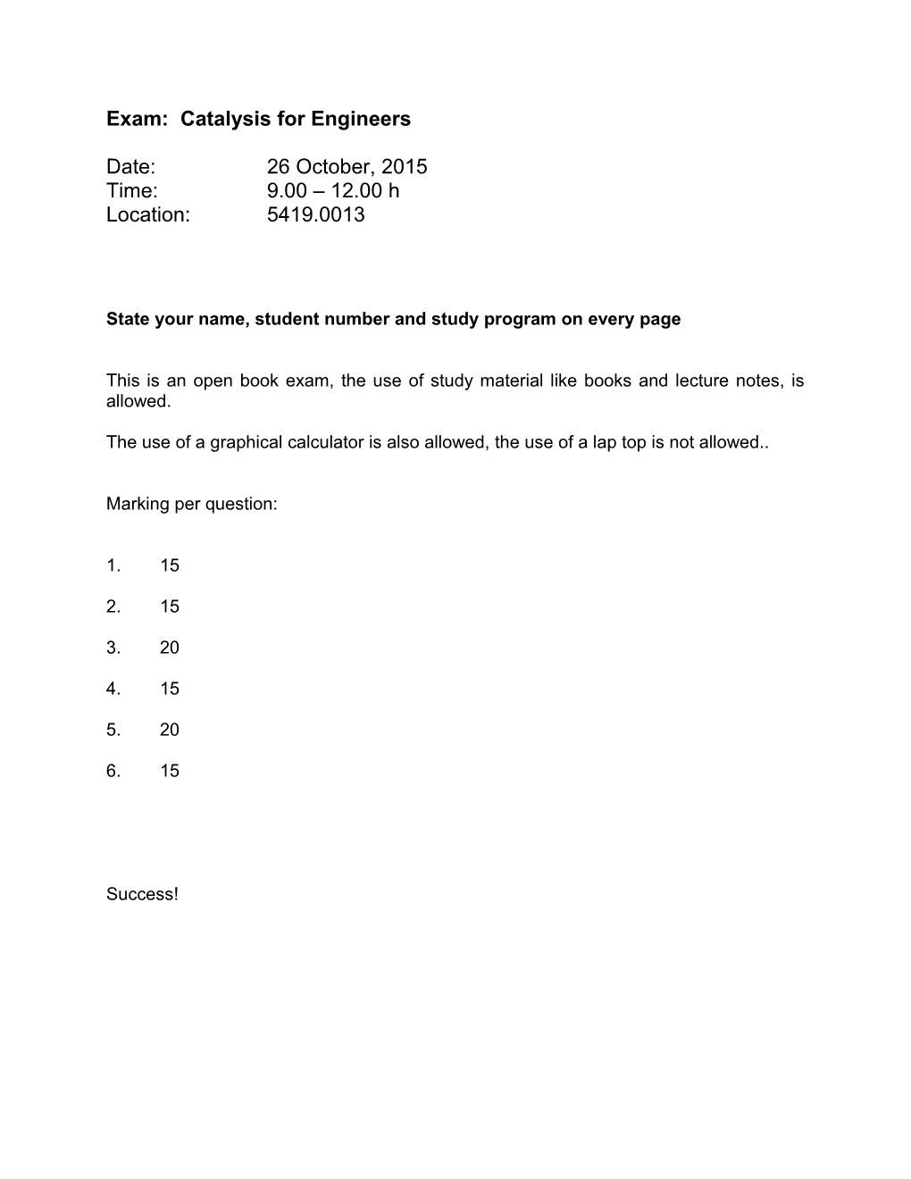 Exam: Catalysis for Engineers