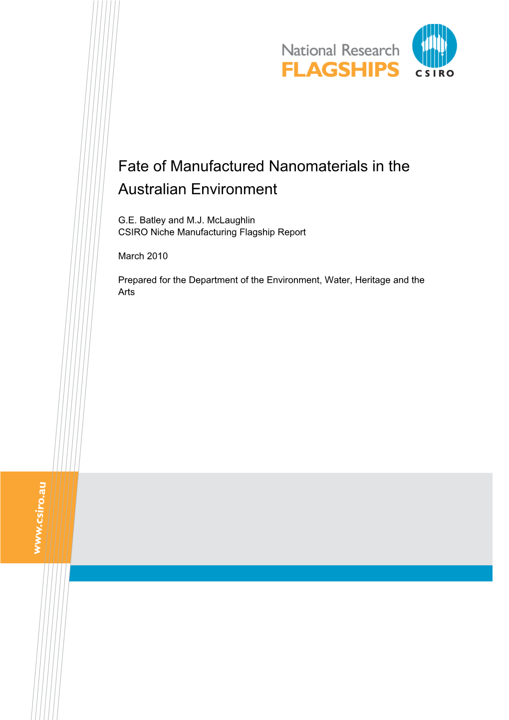 Fate of Manufactured Nanomaterials in the Australian Environment