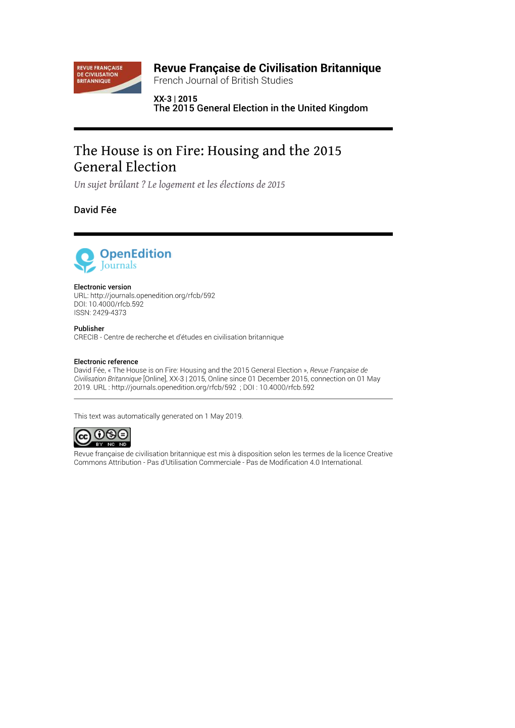 Revue Française De Civilisation Britannique, XX-3 | 2015 the House Is on Fire: Housing and the 2015 General Election 2